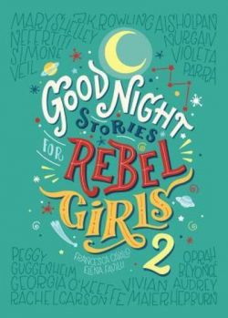 Good night stories for rebel girls. 2