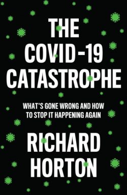 The Covid-19 catastrophe