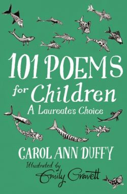 101 poems for children chosen by Carol Ann Duffy