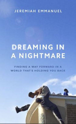 Dreaming in a nightmare