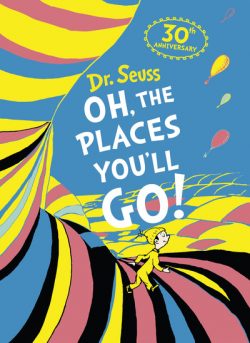 Oh, the places you'll go!
