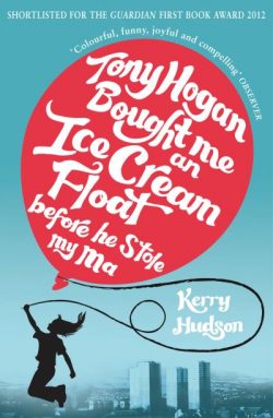 Tony Hogan bought me an ice-cream float before he stole my ma