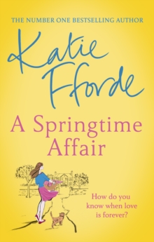A Springtime Affair : Could new love lead to a happily ever after?