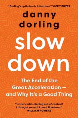 Slowdown : The End of the Great Acceleration?