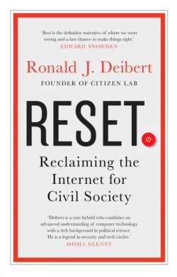 Reset : Reclaiming the Internet for Civil Society
