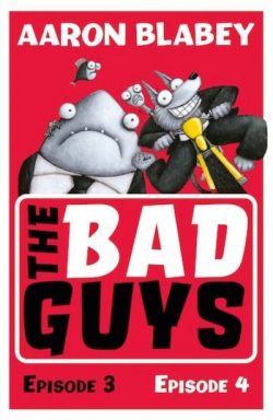 The Bad Guys. Episode 3, Episode 4