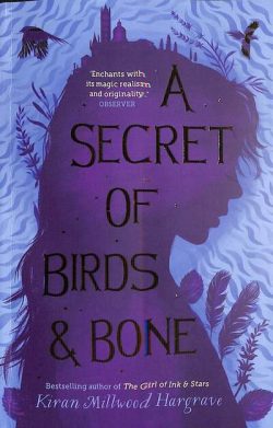 A Secret of Birds & Bone