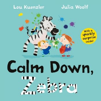 Calm down, Zebra