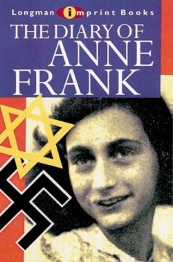 The diary of Anne Frank