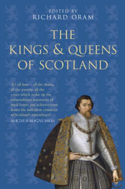 The Kings and Queens of Scotland