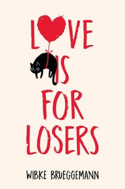 L[symbol of a heart]ve is for losers