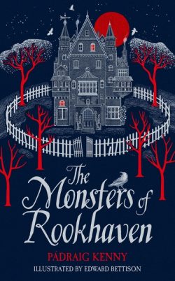 The monsters of Rookhaven