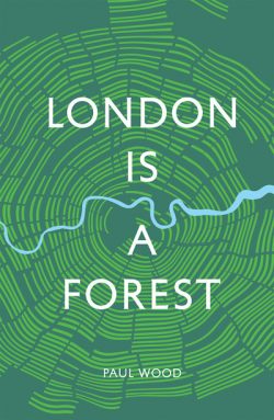 London is A Forest