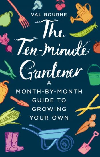The ten-minute gardener