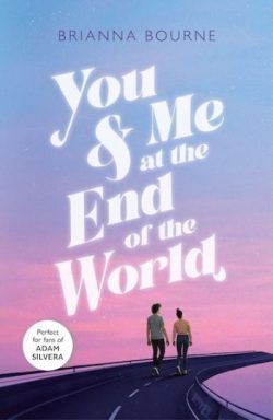 You & Me At the End of the World