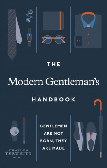 The Modern Gentleman's Handbook