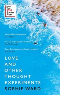 Love and Other Thought Experiments
