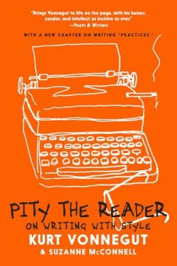 Pity The Reader: Kurt Vonnegut