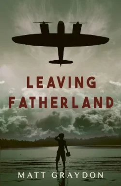 Leaving Fatherland - 20th August