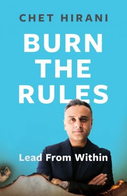 Burn The Rules : Lead From Within