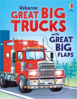 Usborne Great Big Trucks With Great Big Flaps