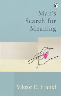 Man's search for meaning