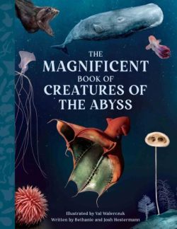 The magnificent book creatures of the abyss