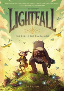 Lightfall: The Girl & the Galdurian : A Graphic Novel